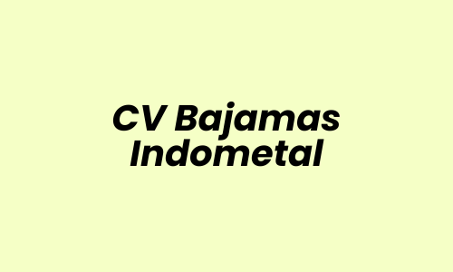 Lowongan Kerja Admin Gudang di CV Bajamas Indometal - Surabaya