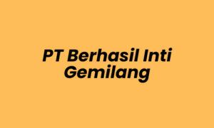 Lowongan Kerja Sales Bahan Bangunan di PT Berhasil Inti Gemilang - Surabaya