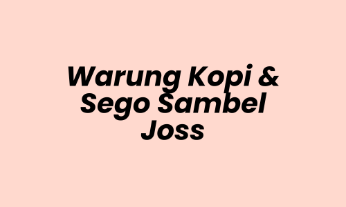 Kasir Lowongan Kerja Kasir di Warung Kopi & Sego Sambel Joss - Surabaya