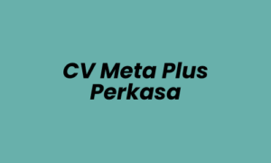 Lowongan Kerja Marketing di CV Meta Plus Perkasa - Surabaya