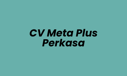 Lowongan Kerja Marketing di CV Meta Plus Perkasa - Surabaya