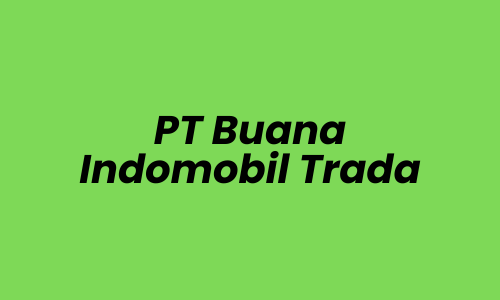 Lowongan Kerja Sales Man & Sales Girl di PT Buana Indomobil Trada - Surabaya