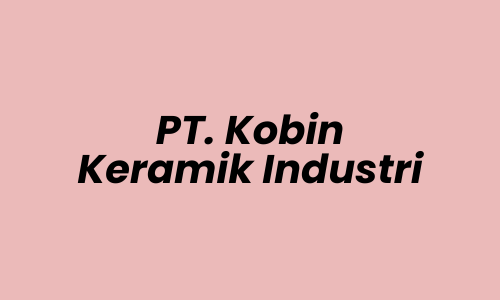 Internal Audit Controller Lowongan Kerja Internal Audit Controller di PT. Kobin Keramik Industri - Surabaya