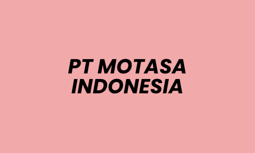 Lowongan Kerja Area Sales Supervisor – Morowali di PT MOTASA INDONESIA - Mojokerto