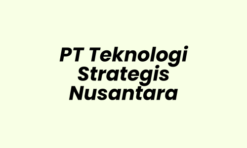 Lowongan Kerja Freelance Trainer Therapist di PT Teknologi Strategis Nusantara - Surabaya